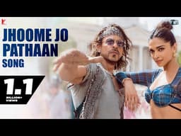Jhoome Jo Pathaan